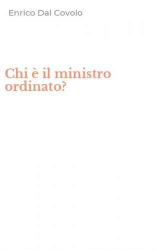 Chi &egrave; il ministro ordinato?