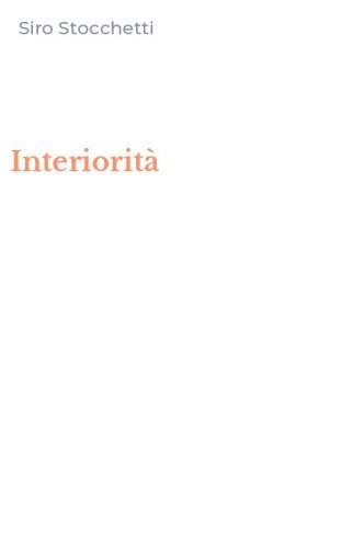 Interiorit&agrave;