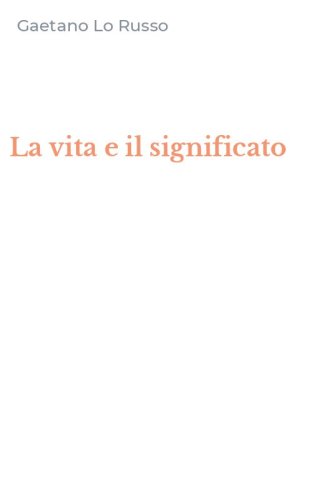 La vita e il significato