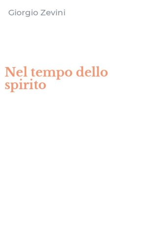 Nel tempo dello spirito