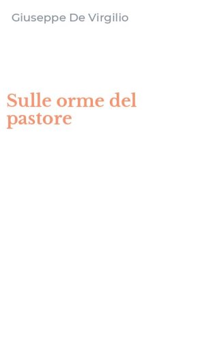 Sulle orme del pastore