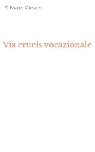 Via crucis vocazionale