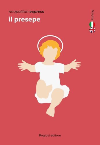 Il presepe. Ediz. italiana e inglese