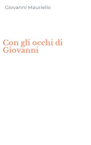 Con gli occhi di Giovanni