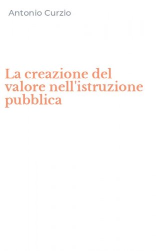 La creazione del valore nell'istruzione pubblica