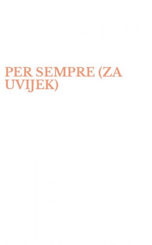 PER SEMPRE (ZA UVIJEK)