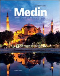 Medin. Trenta storie del Mediterraneo