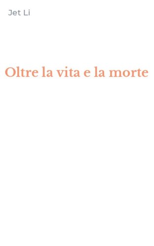 Oltre la vita e la morte