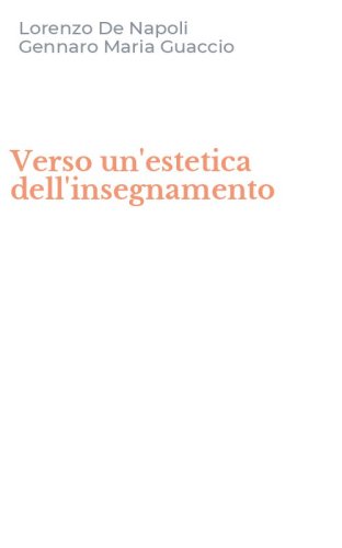 Verso un'estetica dell'insegnamento