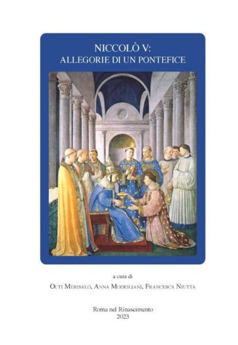 Niccol&ograve; V: allegorie di un pontefice