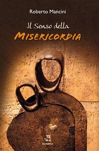 Il senso della misericordia