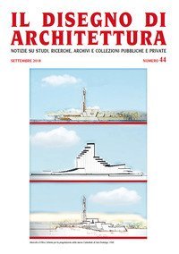 Il disegno di architettura. Notizie su studi, ricerche, archivi e collezioni pubbliche e private.