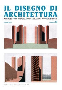 Il disegno di architettura. Notizie su studi, ricerche, archivi e collezioni pubbliche e private.