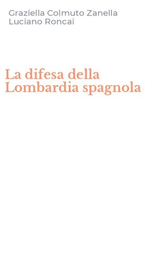 La difesa della Lombardia spagnola