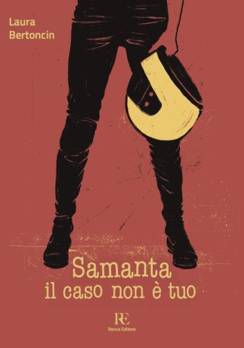 Samanta il caso non &egrave; tuo