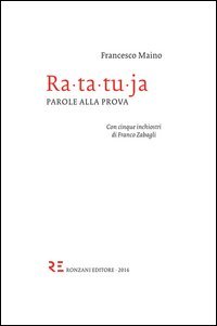 Ra-ta-tu-ja. Parole alla prova
