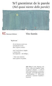 Te'l gnentintut de le parole (Nel quasi niente delle parole)