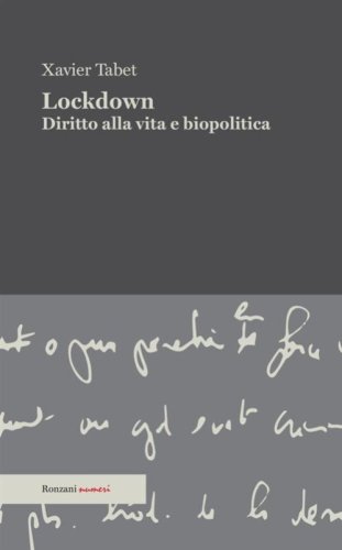 Lockdown. Diritto alla vita e biopolitica