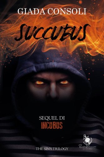 Succubus. The Sin's Trilogy