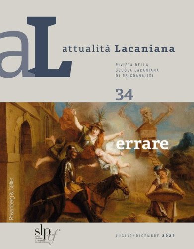 Attualit&agrave; lacaniana. Rivista della Scuola Lacaniana di Psicoanalisi