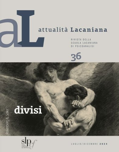 Attualit&agrave; lacaniana. Rivista della Scuola Lacaniana di Psicoanalisi
