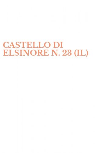 CASTELLO DI ELSINORE N. 23 (IL)