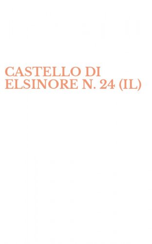 CASTELLO DI ELSINORE N. 24 (IL)