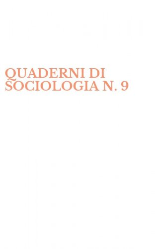 QUADERNI DI SOCIOLOGIA N. 9