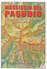Carta panoramica delle piccole Dolomiti e Prealpi vicentine 1:20.000. Con carta sentieri massiccio del Pasubio - SENTIERI MASSICCIO DEL PASUBIO