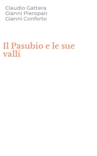 Il Pasubio e le sue valli