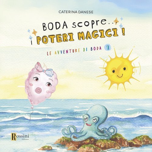 Boda scopre... I poteri magici! Le avventure di Boda