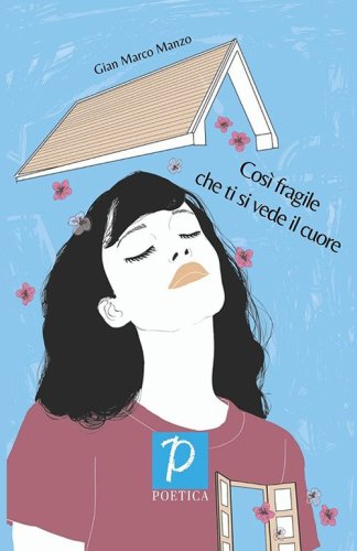 Cos&igrave; fragile che ti si vede il cuore