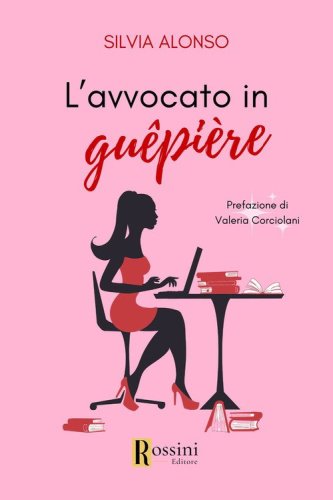 L'avvocato in gu&ecirc;pi&egrave;re