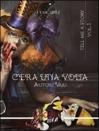 C'era una volta