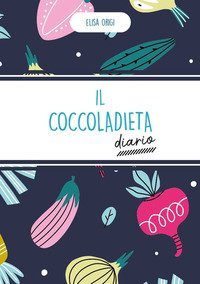 Il coccoladieta. Diario