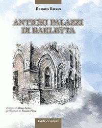 Antichi palazzi di Barletta