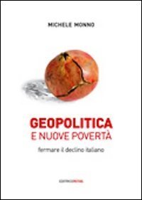 Geopolitica e nuove povert&agrave;