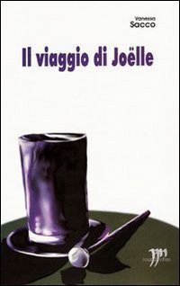 Il viaggio di Jo&euml;lle