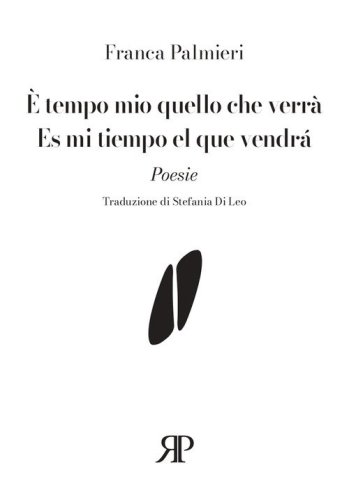 &Egrave; tempo mio quello che verr&agrave;-Es mi tiempo el que vendr&aacute;