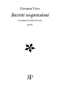Incerte sospensioni. Sessantasei cornici in versi