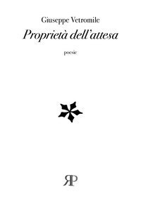 Propriet&agrave; dell'attesa