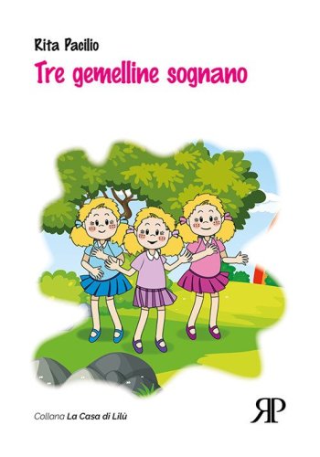 Tre gemelline sognano