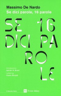 Se dici parole, 16 parole