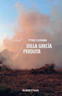 Della Grec&igrave;a perduta