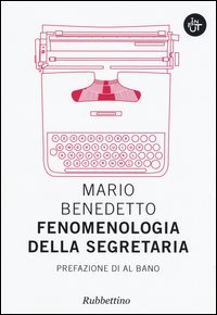 Fenomenologia della segretaria