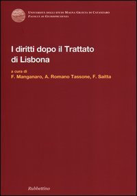 I diritti dopo il trattato di Lisbona