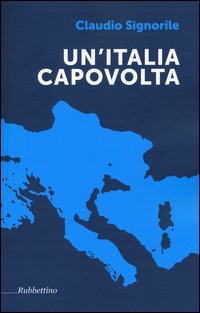 Un'Italia capovolta