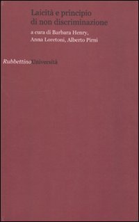 Laicit&agrave; e principio di non discriminazione