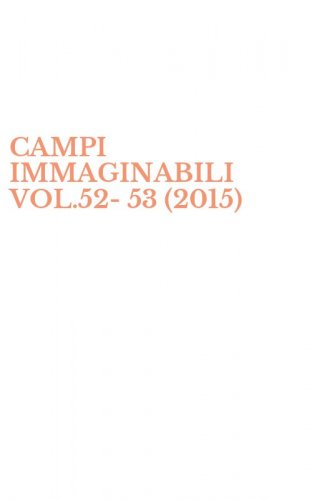 CAMPI IMMAGINABILI VOL.52-53 (2015)