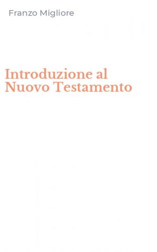 Introduzione al Nuovo Testamento
